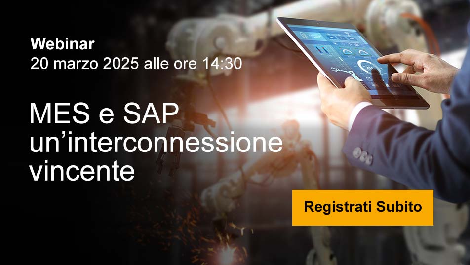 MES e SAP, un’interconnessione vincente | Webinar - 20 marzo 2025 ore 14:30