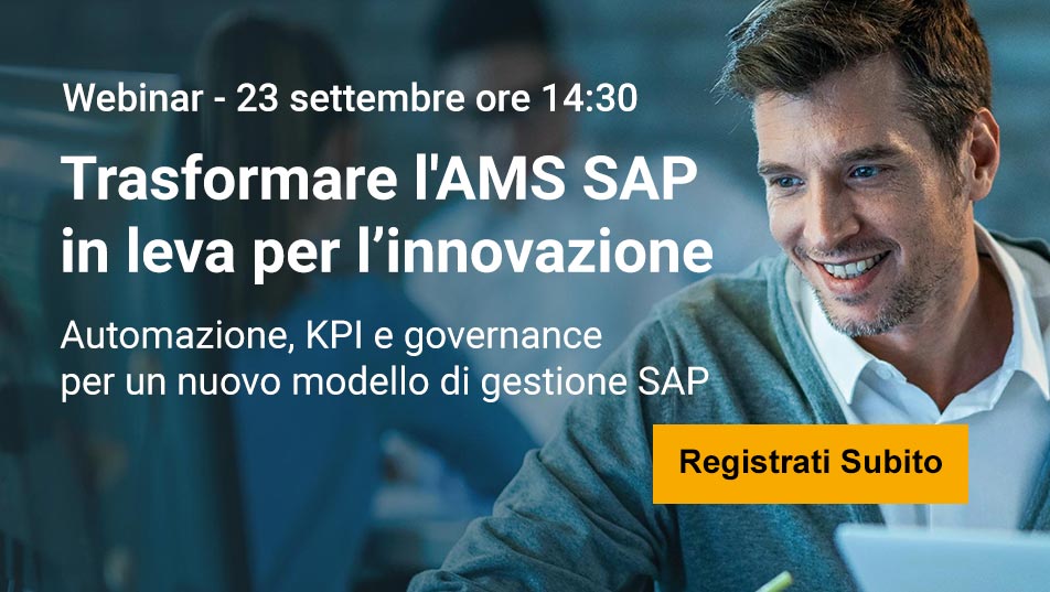 Trasformare l'AMS SAP in Leva Strategica per l’Innovazione | Webinar - 23 settembre ore 14:30