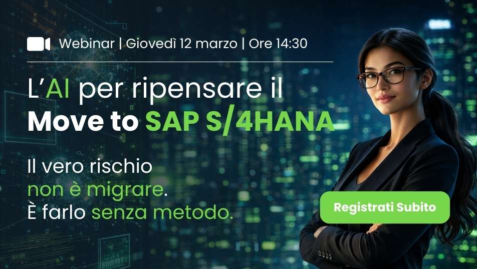 L’AI per ripensare il Move to SAP S/4HANA - Webinar 12 marzo 2026 ore 14:30